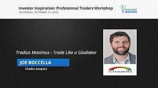 Tradius Maximus - Trade Like a Gladiator | Joe Boccella