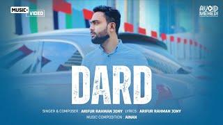 DARD | Official Music Video | Arifur Rahman Jony | Ainan | Aur Kitna Samjhawoon |Hindi Song|