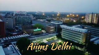 AIIMS DELHI #mbbs#aiims motivation\aiims campus tour