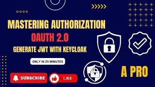 Master OAuth2 Authentication with Keycloak: Step-by-Step Integration Tutorial | OAuth2 | oauth