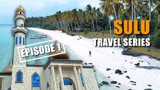 Exploring Sulu  - The Underrated Province of the Philippines | Travel Vlog