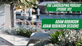 Episode 102 - Adam Robinson - Adam Robinson Design