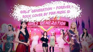 Girls' Generation - Forever 1 (Rock Cover)