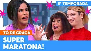 MARATONE a QUINTA TEMPORADA de TÔ DE GRAÇA! | Tô De Graça | Humor Multishow