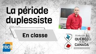 Révision - La période duplessiste