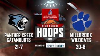 High School Hoops -  Panther Creek at Millbrook