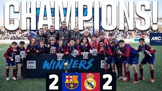 MICFOOTBALL FINAL 2024 (U12A): FC BARCELONA 2 vs 2 REAL MADRID 