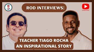 BRAZILIAN TEACHERS ON TIKTOK SERIES  -- #3 TEACHER TIAGO ROCHA: AN INSPIRATIONAL STORY.