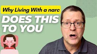 WHAT LIVING WITH A narc DOES TO YOU