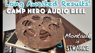 Long Awaited Results from Mysterious Audio Reel found at Camp Hero #montaukproject