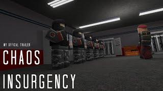 SCP:RP: Chaos Insurgency Trailer [My Official - READ DESC]