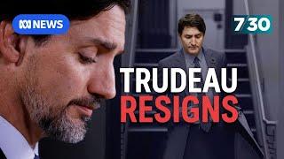 Why Canada’s prime minister Justin Trudeau is resigning | 7.30