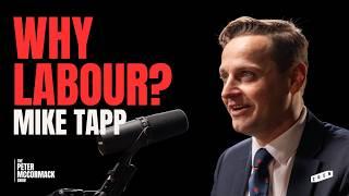 Does the Labour Party Have the Right Plan for Britain? | Mike Tapp MP x Peter McCormack Podcast