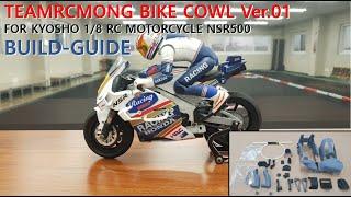 TEAMRCMONG NEW BIKE COWL VER.01 for KYOSHO RC NSR500_EP145