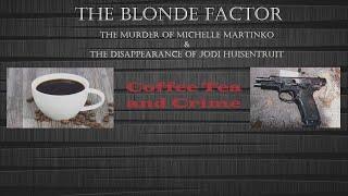 Coffee Tea and Crime  | The Blonde Factor