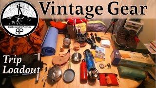 Backpacking with Vintage Gear (Part. 1): Gear Loadout