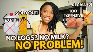  What to Do When the Grocery Store Fails You — The Pantry Substitution MASTERCLASS