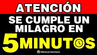 El milagro que tanto deseas SE CUMPLE EN 5 MINUTOS AL OÍR ESTA ORACIÓN5️⃣