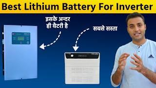 Best Lithium ion Battery for Inverter | Lithium inverter | Best Lithium battery inverter