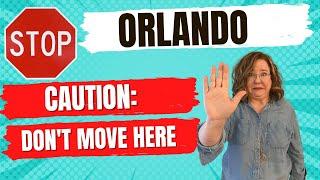 Why YOU Should NOT Move to Orlando Florida in 2023 | Orlando Realtor