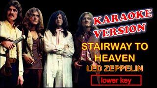 STAIRWAY TO HEAVEN by Led Zeppelin - Karaoke Version, Lower Key