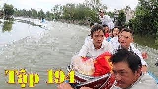 A Tăng Ăn Nhậu tập 194 | Nhóm Lầy Đi Đám Cưới Miền Tây Cà Mau
