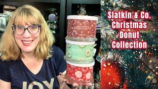 Slatkin & Co.  Christmas Donut Collection