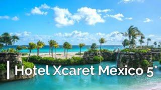 Hotel Xcaret Mexico 5 *, Playa del Carmen, Mexico