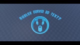 3D Text Pro - Tutorial [Curved 3D Text + Translate on Roblox]