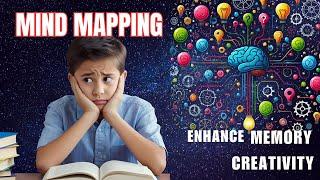 MIND MAPPING--MIND MAPPING IS A VISUAL THINKING TOOL – TO ENHANCE MEMORYAND CREATIVITY