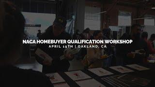  Your Path to Homeownership Starts Here! | NACA Workshop – Oakland, April 19, 2025