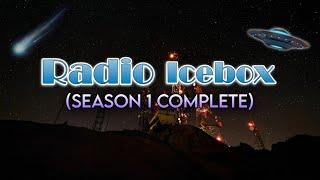 Ghosts, Aliens and a Possessed Turkey!? - "RADIO ICEBOX" (SEASON 1 COMPLETE) - Mystery Audio Drama