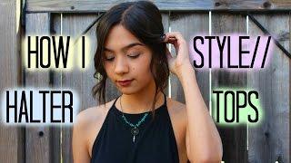 How I Style // Halter Top l benefitlover08