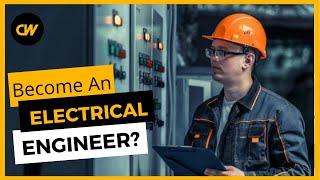 Electrical Engineer - Salary, Jobs, Education (2022)
