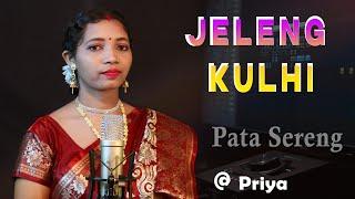 Jeleng Kulhi || Priya || Pata Sereng || Traditional santali Song By Buru Jharna