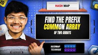 2657. Find the Prefix Common Array of Two Arrays | Hash Map