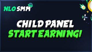 Child Panel - How To Earn Money With SMM Panel [2023 Method]