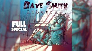 Dave Smith: Libertas (Full Comedy Special)