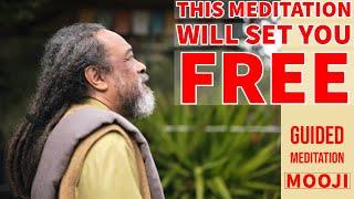 Mooji - This MEDITATION will set you FREE - Guided Meditation ( No Coughing )