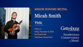 Micah Smith, Minor Honors Recital