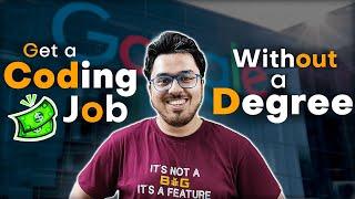 1.5 Lakhs/Month Coding Job Without a Degree? 