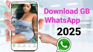 How To Download Gb whatsApp Latest Version 2025 | WhatsApp Gb