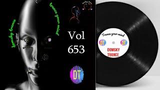 Uplifting Trance Mix  DOMSKY TRANCE VOL 653