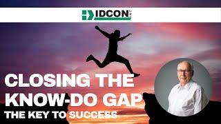 The Key to Success: The Know-Do Gap