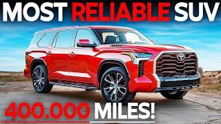 Top 10 Most Reliable SUVs. They Last For Decades!