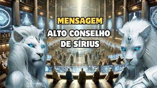 MOMENTOS FINAIS da sua Ascensão - Alto Conselho de Sírius