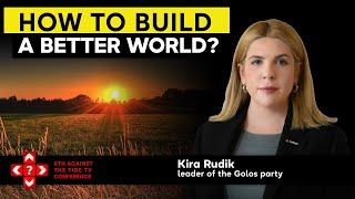 How to build a better world? Kira Rudik | Against the Tide TV