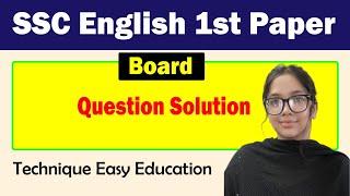 SSC English 1st Paper I Board Question Solution I Barishal Board 2022