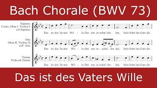 Johann Sebastian Bach - Das ist des Vaters Wille (Chorale)