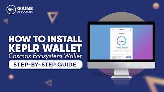 How To Install Keplr Wallet? [Cosmos Ecosystem Wallet]